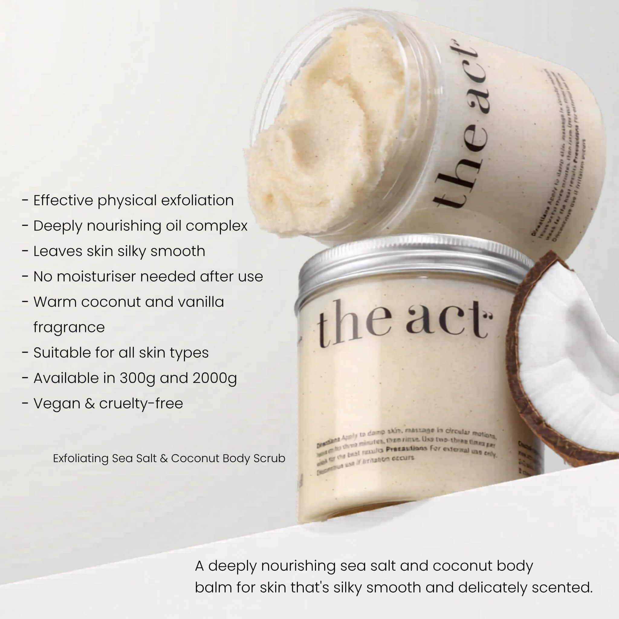 The Act Sea Salt & Coconut Body Balm benefits — exfoliates, nourishes and leaves skin silky smooth