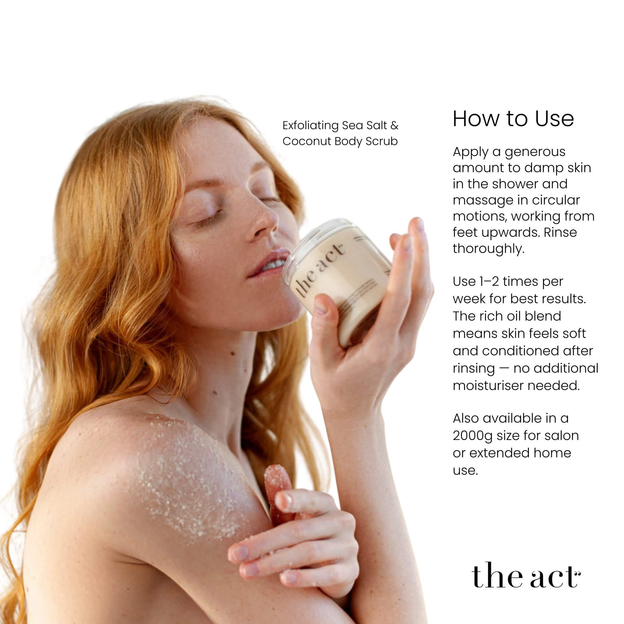How to use The Act Coconut Body Scrub — apply to wet skin, massage and rinse, no moisturiser needed
