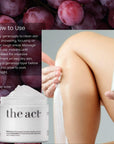 How to use The Act Grape Body Butter — apply generously to clean skin after showering