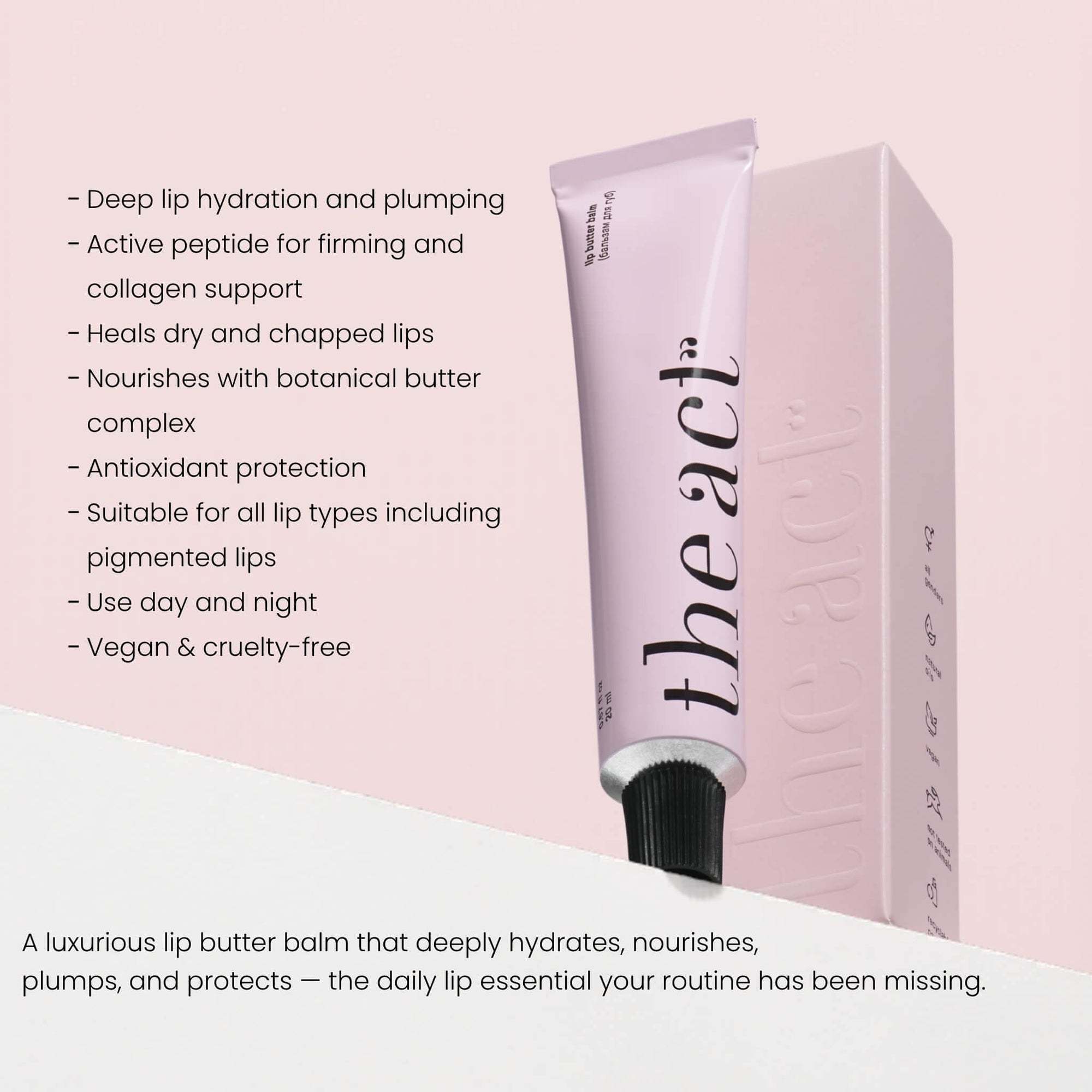 The Act Lip Butter Balm benefits — hydrates, nourishes, plumps and repairs lips