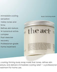 The Act Body Cold Wrap Mask benefits — tones, firms and refreshes with cooling sensation