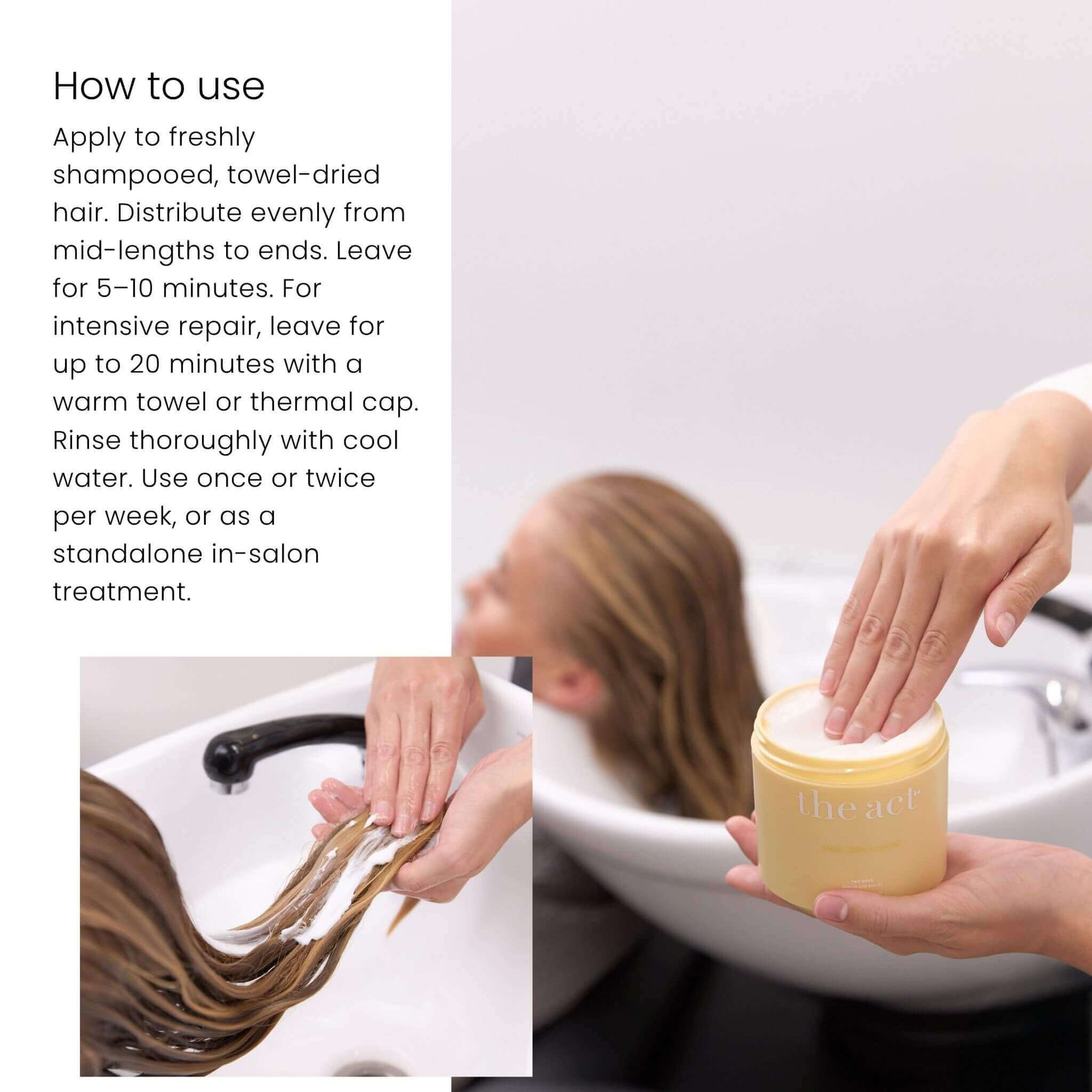 How to use The Act Pro Collagen Hair Mask, applied at salon backwash on towel dried hair