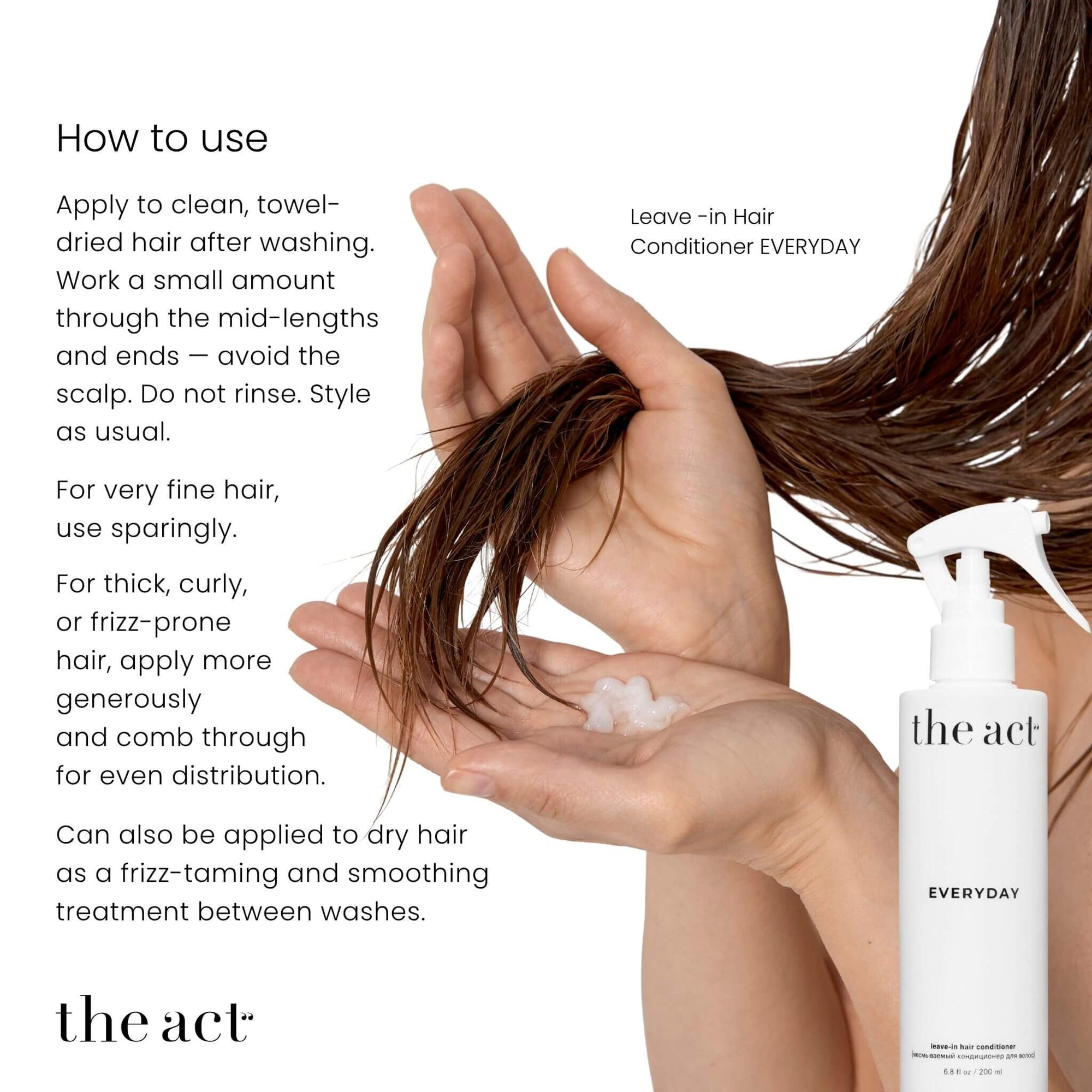 How to use The Act Leave-In Conditioner — apply to damp hair after washing, do not rinse