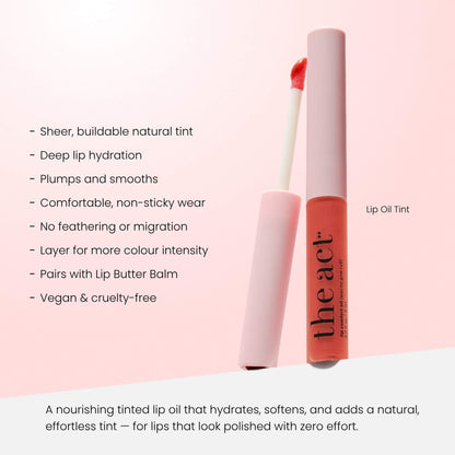 The Act Lip Oil Tint 01 benefits — hydrates, softens and adds sheer buildable colour