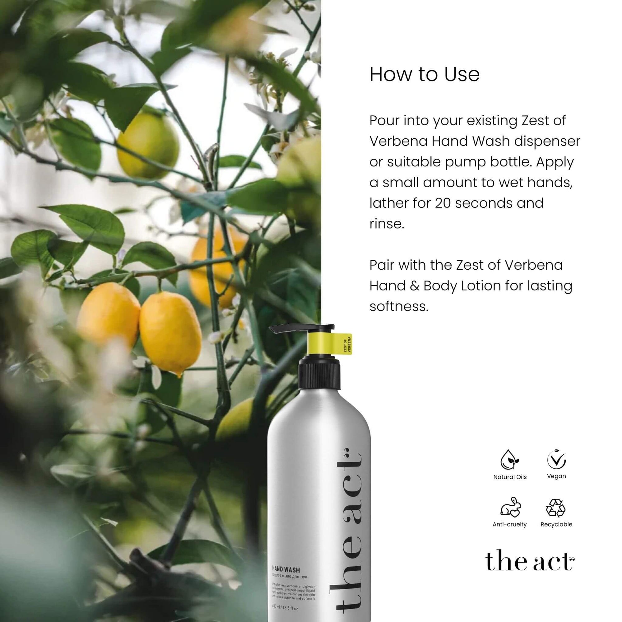 How to use The Act Verbena Hand Wash Refill — pour into dispenser bottle to refill